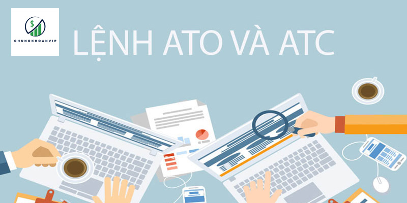 khi-nao-dung-lenh-ato-va-atc